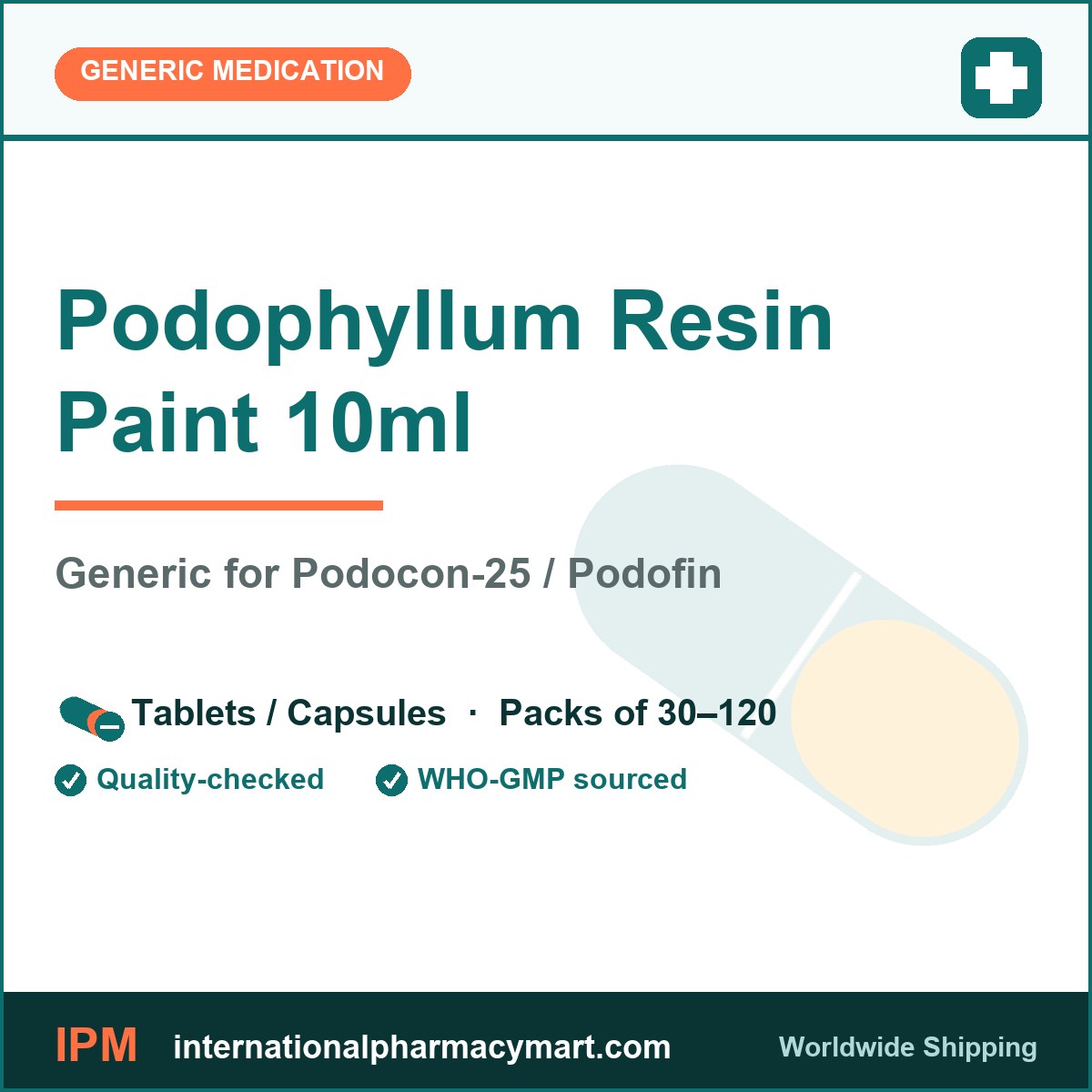 Podophyllum Resin Paint 10ml - generic Podocon-25 / Podofin | International Pharmacy Mart