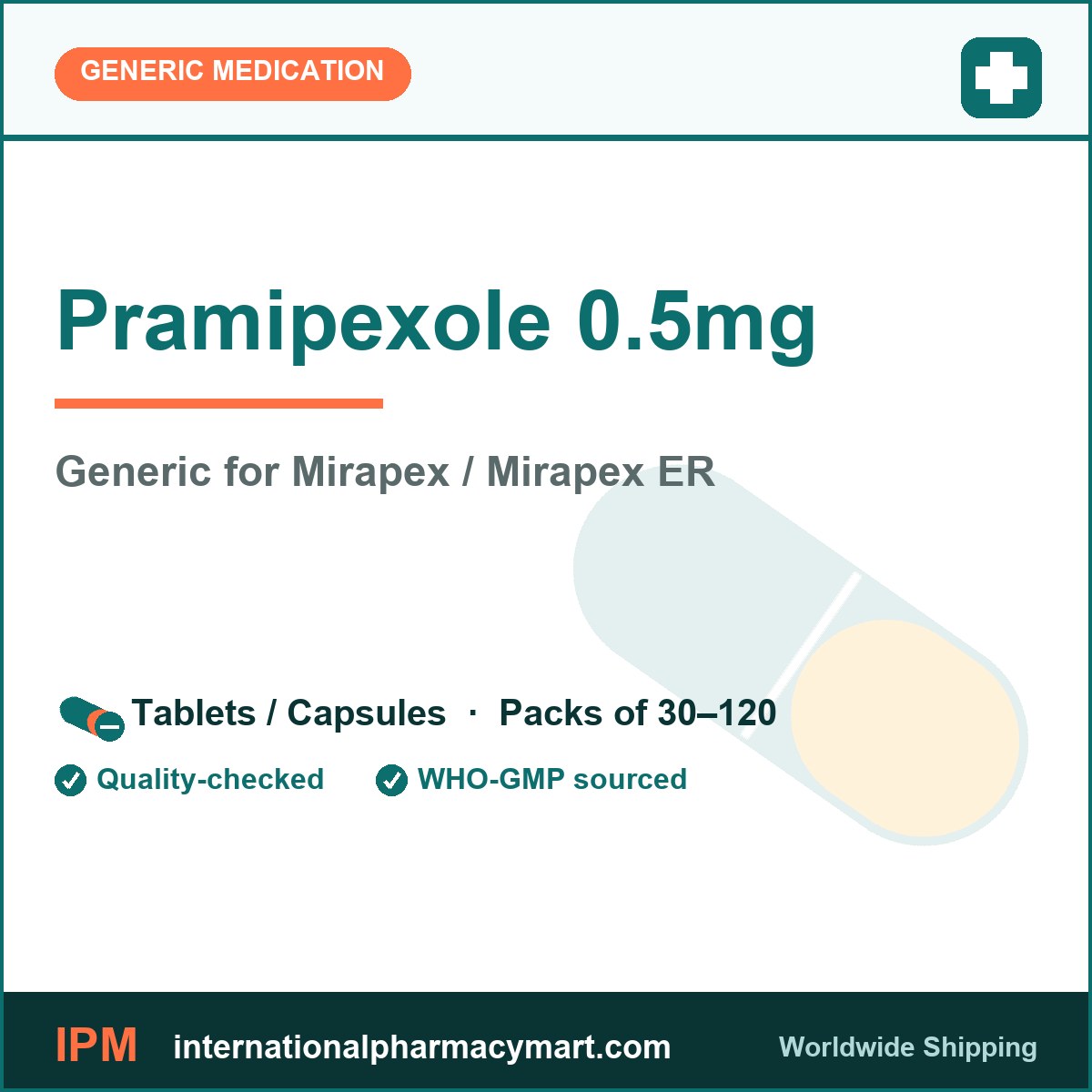 Pramipexole 0.5mg - generic Mirapex / Mirapex ER | International Pharmacy Mart