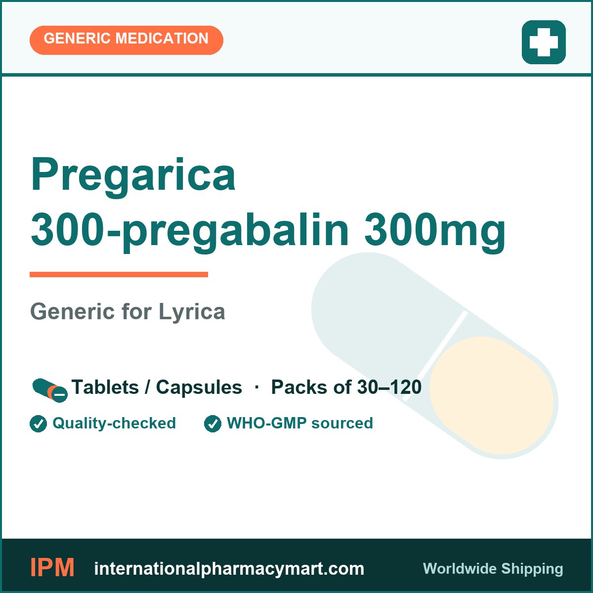 Pregarica 300-pregabalin 300mg - generic Lyrica | International Pharmacy Mart