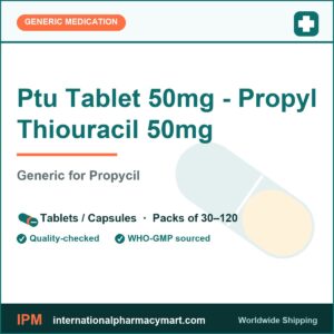 Ptu Tablet 50mg - Propyl Thiouracil 50mg - generic Propycil | International Pharmacy Mart