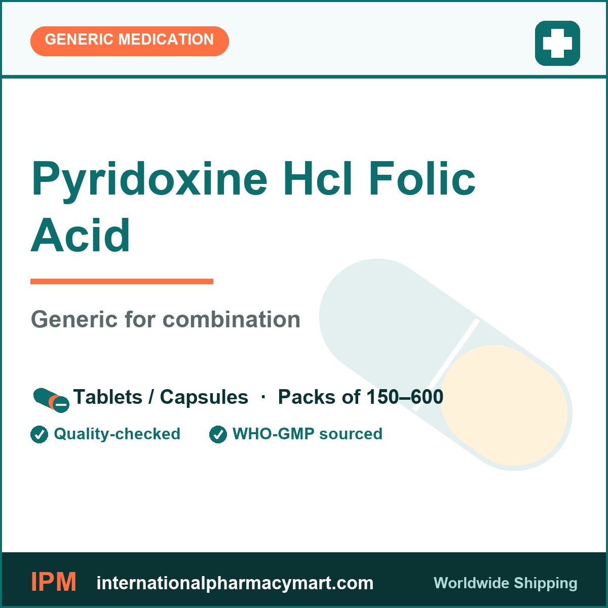 Pyridoxine Hcl Folic Acid - generic combination | International Pharmacy Mart