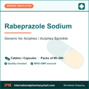 Rabeprazole Sodium - generic Aciphex / Aciphex Sprinkle | International Pharmacy Mart