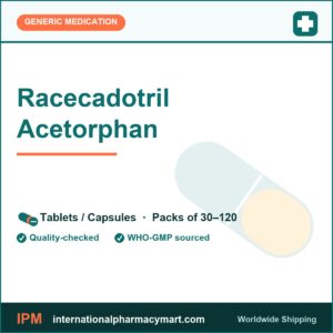 Racecadotril Acetorphan | International Pharmacy Mart