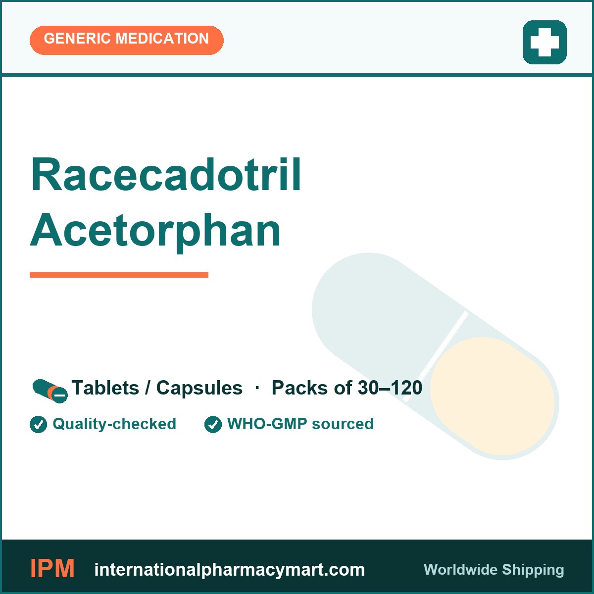 Racecadotril Acetorphan | International Pharmacy Mart