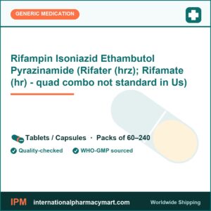 Rifampin Isoniazid Ethambutol Pyrazinamide (Rifater (hrz); Rifamate (hr) - quad combo not standard in Us) | International Pharmacy Mart
