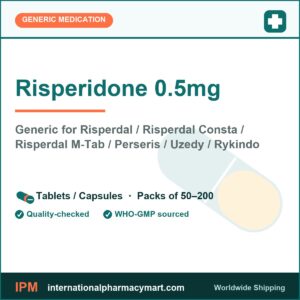 Risperidone 0.5mg - generic Risperdal / Risperdal Consta / Risperdal M-Tab / Perseris / Uzedy / Rykindo | International Pharmacy Mart