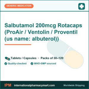 Salbutamol 200mcg Rotacaps (ProAir / Ventolin / Proventil (us name: albuterol)) | International Pharmacy Mart