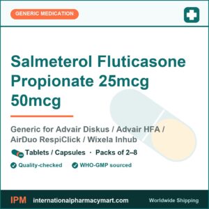 Salmeterol Fluticasone Propionate 25mcg 50mcg - generic Advair Diskus / Advair HFA / AirDuo RespiClick / Wixela Inhub | International Pharmacy Mart
