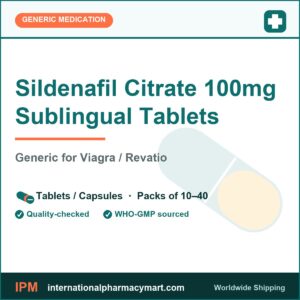 Sildenafil Citrate 100mg Sublingual Tablets - generic Viagra / Revatio | International Pharmacy Mart