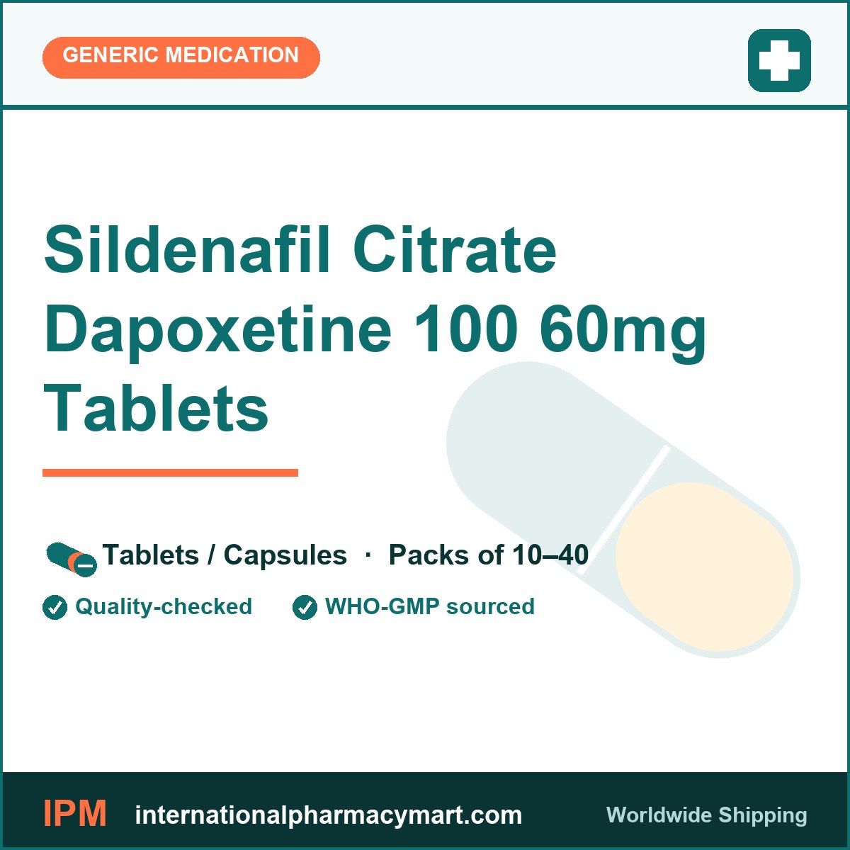 Sildenafil Citrate Dapoxetine 100 60mg Tablets | International Pharmacy Mart