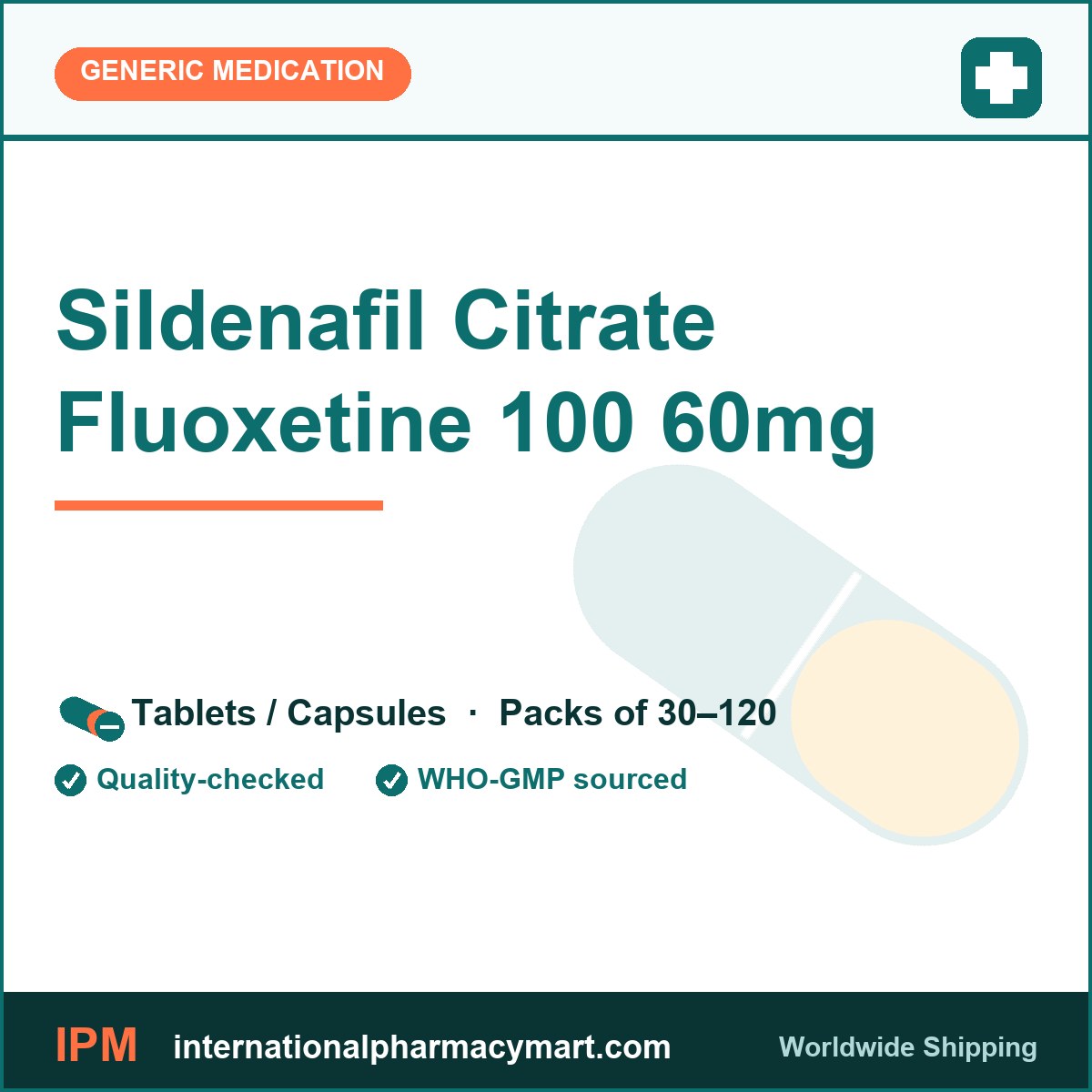 Sildenafil Citrate Fluoxetine 100 60mg | International Pharmacy Mart
