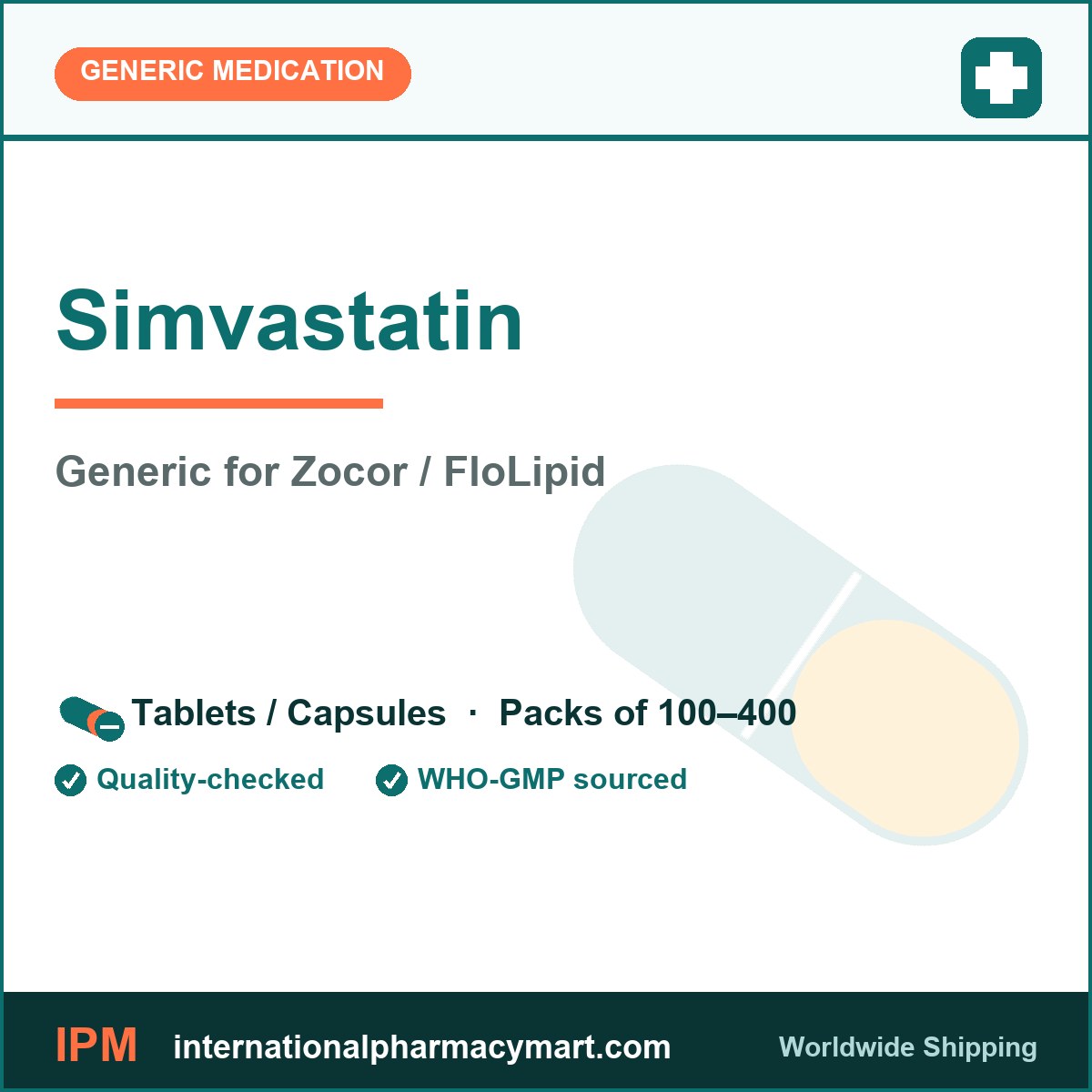 Simvastatin - generic Zocor / FloLipid | International Pharmacy Mart