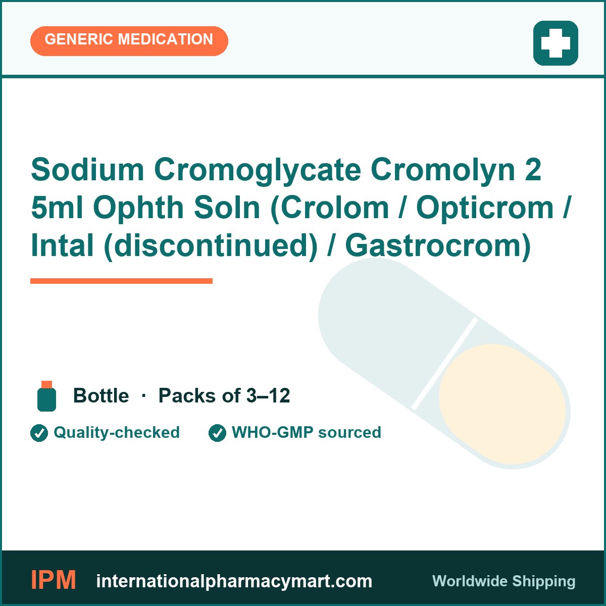 Sodium Cromoglycate Cromolyn 2 5ml Ophth Soln (Crolom / Opticrom / Intal (discontinued) / Gastrocrom) | International Pharmacy Mart