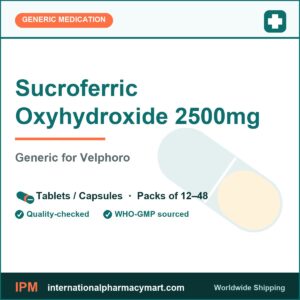 Sucroferric Oxyhydroxide 2500mg - generic Velphoro | International Pharmacy Mart