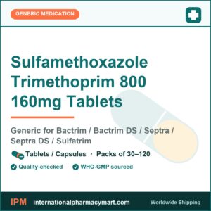 Sulfamethoxazole Trimethoprim 800 160mg Tablets - generic Bactrim / Bactrim DS / Septra / Septra DS / Sulfatrim | International Pharmacy Mart