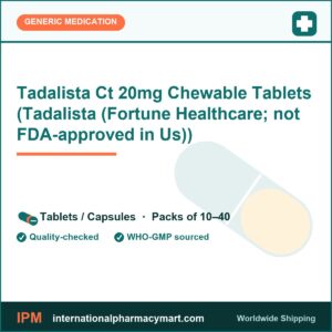 Tadalista Ct 20mg Chewable Tablets (Tadalista (Fortune Healthcare; not FDA-approved in Us)) | International Pharmacy Mart