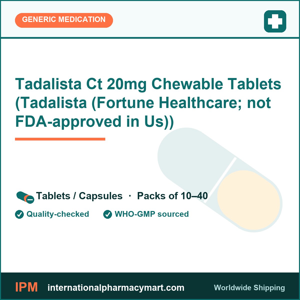Tadalista Ct 20mg Chewable Tablets (Tadalista (Fortune Healthcare; not FDA-approved in Us)) | International Pharmacy Mart
