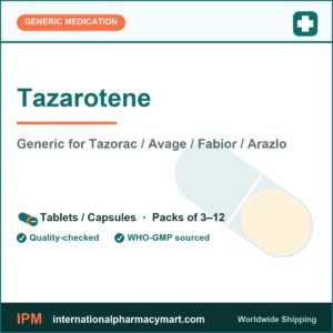 Tazarotene - generic Tazorac / Avage / Fabior / Arazlo | International Pharmacy Mart