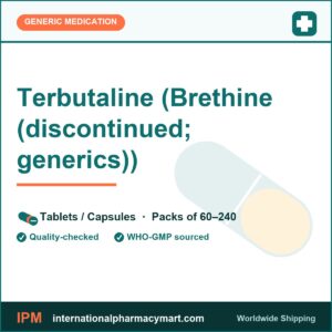 Terbutaline (Brethine (discontinued; generics)) | International Pharmacy Mart
