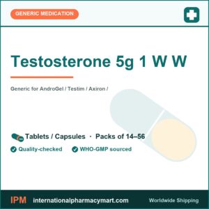 Testosterone 5g 1 W W - generic AndroGel / Testim / Axiron / Fortesta / Vogelxo / Natesto / Striant / Androderm / Aveed / Xyosted / Jatenzo / Tlando / Kyzatrex | International Pharmacy Mart