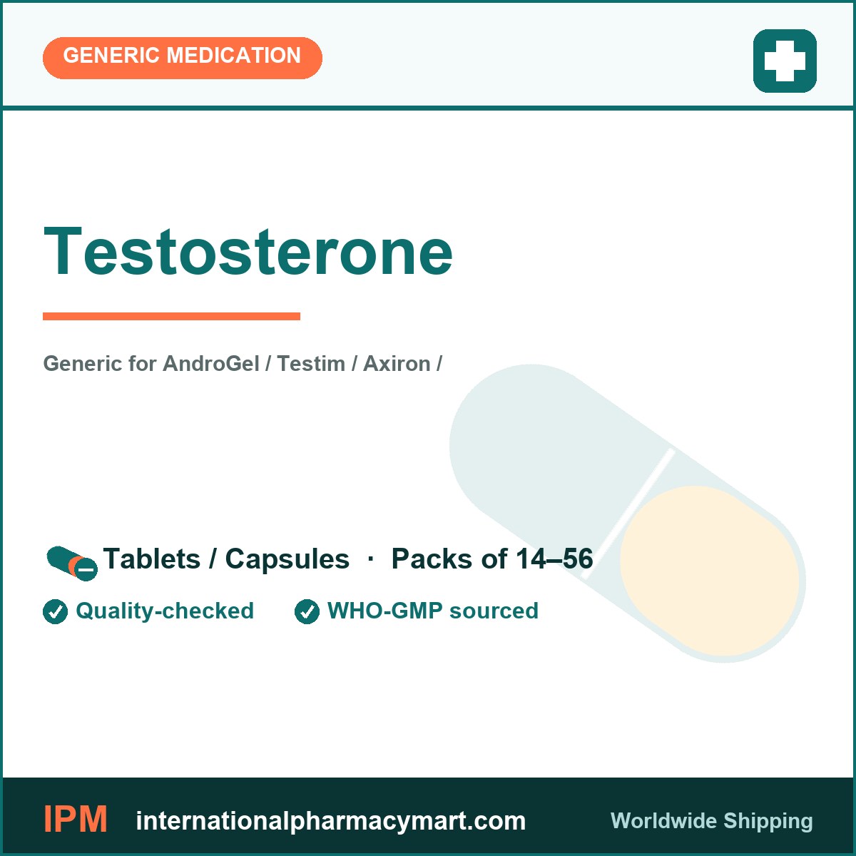 Testosterone - generic AndroGel / Testim / Axiron / Fortesta / Vogelxo / Natesto / Striant / Androderm / Aveed / Xyosted / Jatenzo / Tlando / Kyzatrex | International Pharmacy Mart