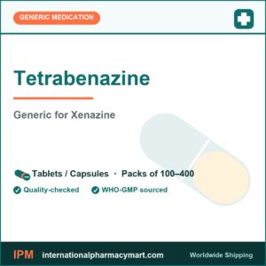 Tetrabenazine - generic Xenazine | International Pharmacy Mart