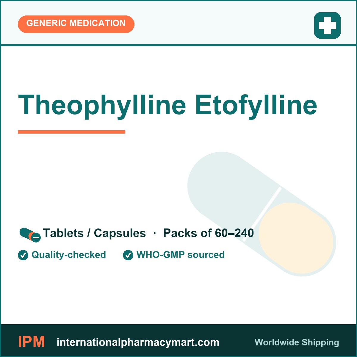 Theophylline Etofylline | International Pharmacy Mart