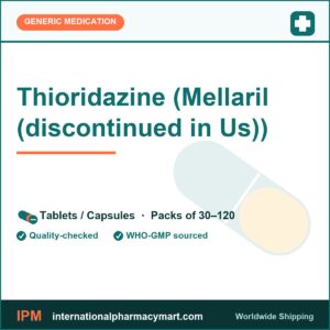 Thioridazine (Mellaril (discontinued in Us)) | International Pharmacy Mart