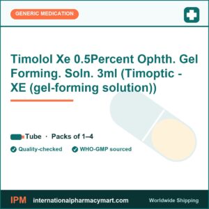 Timolol Xe 0.5Percent Ophth. Gel Forming. Soln. 3ml (Timoptic - XE (gel-forming solution)) | International Pharmacy Mart