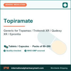 Topiramate - generic Topamax / Trokendi XR / Qudexy XR / Eprontia | International Pharmacy Mart