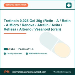 Tretinoin 0.025 Gel 20g (Retin - A / Retin - A Micro / Renova / Atralin / Avita / Refissa / Altreno / Vesanoid (oral)) | International Pharmacy Mart