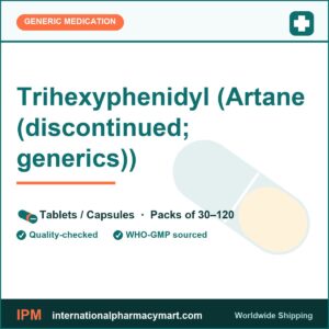 Trihexyphenidyl (Artane (discontinued; generics)) | International Pharmacy Mart