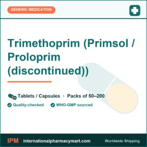 Trimethoprim (Primsol / Proloprim (discontinued)) | International Pharmacy Mart
