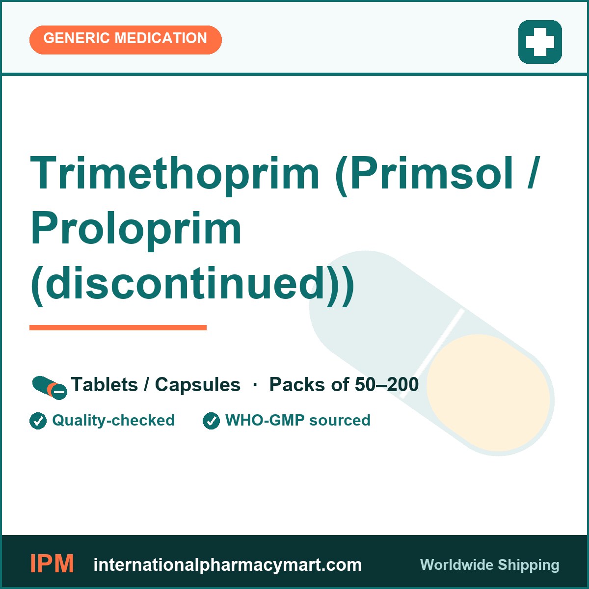 Trimethoprim (Primsol / Proloprim (discontinued)) | International Pharmacy Mart