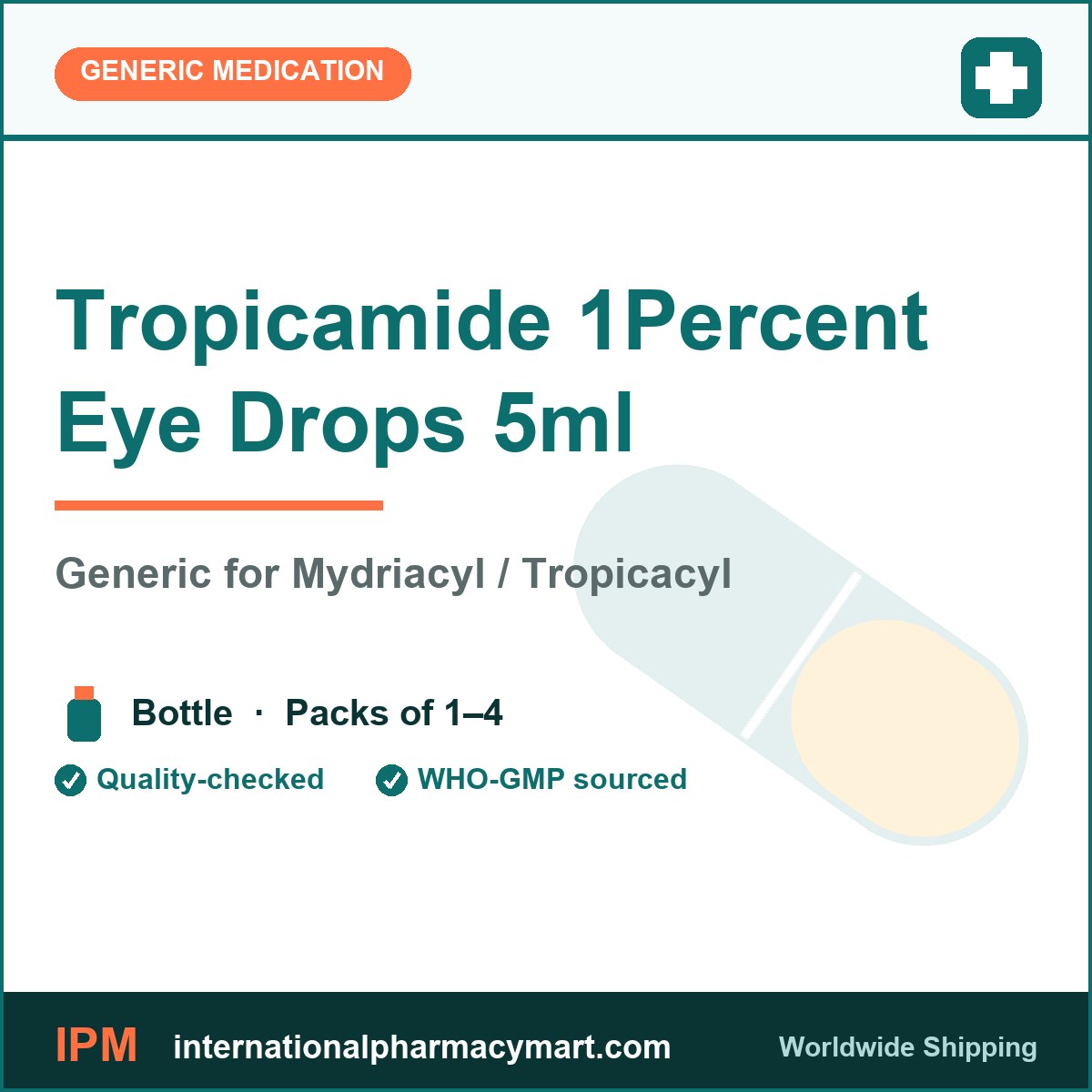 Tropicamide 1Percent Eye Drops 5ml - generic Mydriacyl / Tropicacyl | International Pharmacy Mart