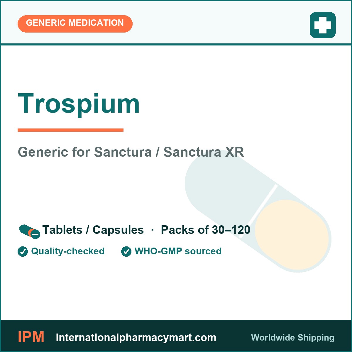 Trospium - generic Sanctura / Sanctura XR | International Pharmacy Mart
