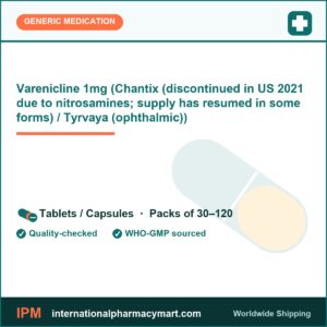 Varenicline 1mg (Chantix (discontinued in US 2021 due to nitrosamines; supply has resumed in some forms) / Tyrvaya (ophthalmic)) | International Pharmacy Mart
