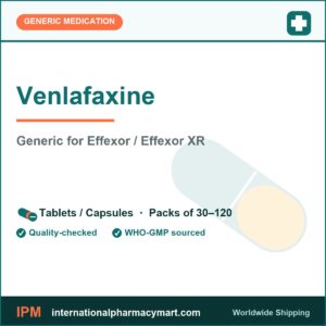 Venlafaxine - generic Effexor / Effexor XR | International Pharmacy Mart