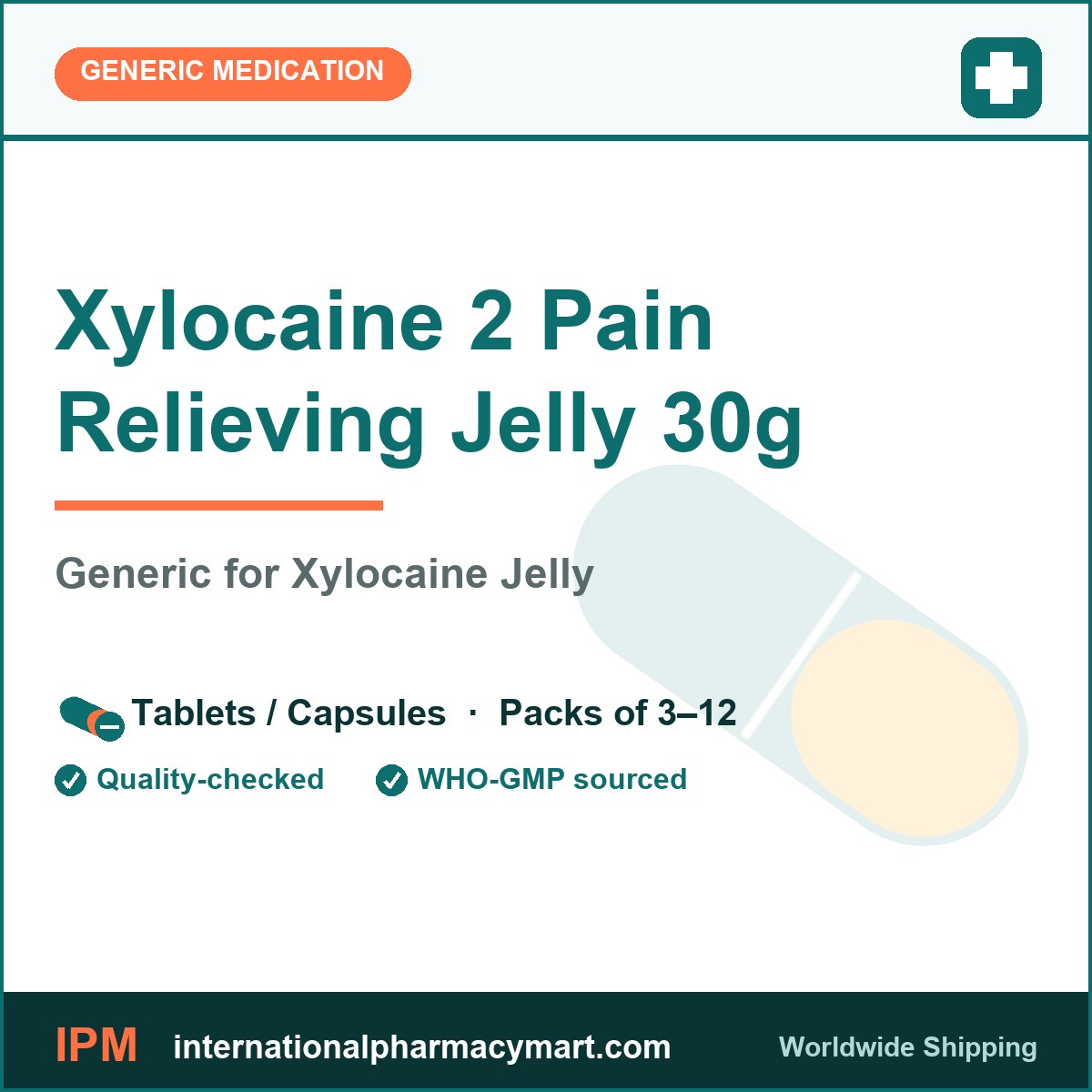 Xylocaine 2 Pain Relieving Jelly 30g - generic Xylocaine Jelly | International Pharmacy Mart