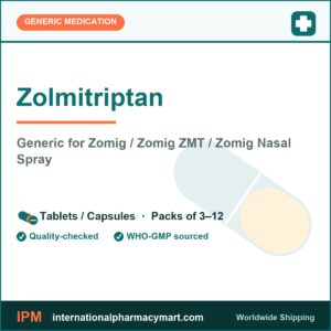 Zolmitriptan - generic Zomig / Zomig ZMT / Zomig Nasal Spray | International Pharmacy Mart
